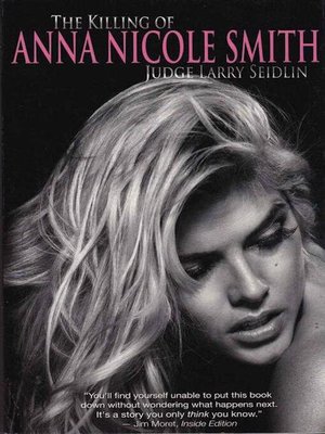 cover image of The Killing of Anna Nicole Smith